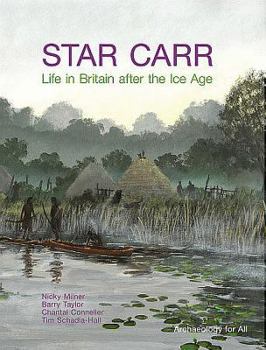 Paperback Star Carr: Life in Britain After the Ice Age Book