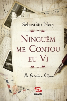 Paperback Ninguém me contou, eu vi [Portuguese] Book