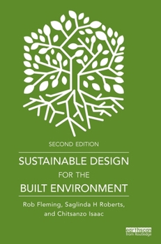 Hardcover Sustainable Design for the Built Environment Book