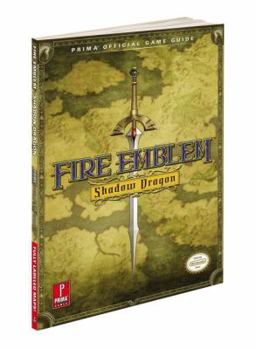 Paperback Fire Emblem: Shadow Dragon: Prima Official Game Guide Book