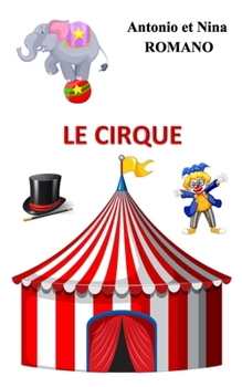 Paperback Le cirque [French] Book