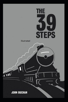 Paperback The Thirty-Nine Steps Illustrated edition Book