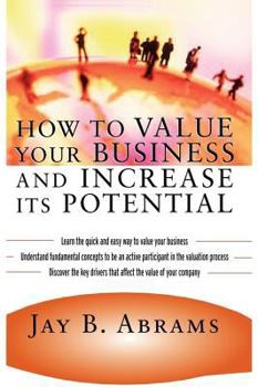 Paperback How to Value Your Business and Increase Its Potential Book