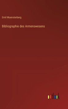 Bibliographie des Armenswesens (German Edition)