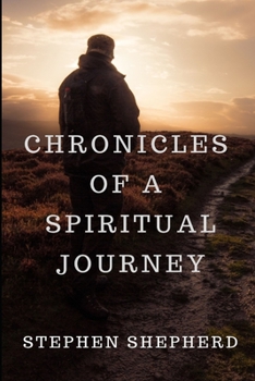 Paperback Chronicles of a Spiritual Journey Book