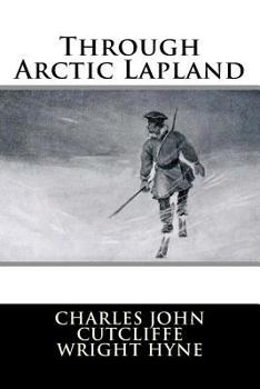 Paperback Through Arctic Lapland Book