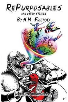 Paperback RePurposables (and other stories): [The New Genesis Series] Book