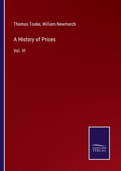 Paperback A History of Prices: Vol. VI Book