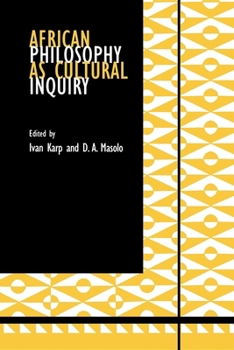 Paperback African Philosophy as Cultural Inquiry Book