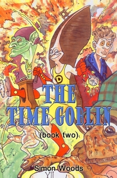 Paperback The Time Goblin Book