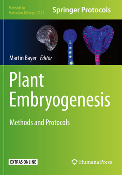 Paperback Plant Embryogenesis: Methods and Protocols Book