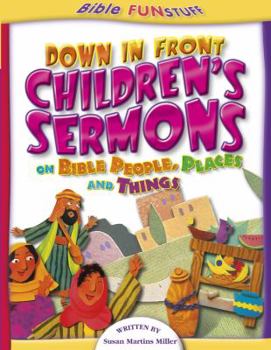 Paperback Down in Front Children's Sermons Book