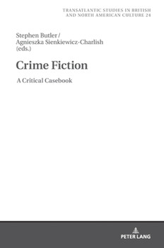 Hardcover Crime Fiction: A Critical Casebook Book