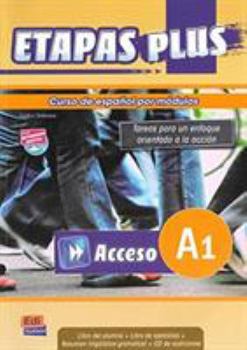 Paperback Etapas Plus Acceso A1 Libro del Alumno/Ejercicios + CD: Curso de Español Por Módulos [With CD (Audio)] Book