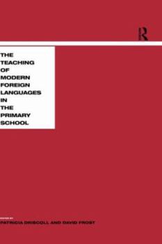 Hardcover Teaching Modern Languages in the Primary School Book