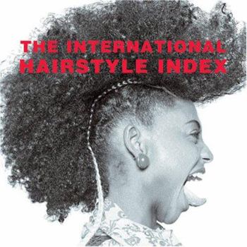 Paperback The International Hairstyle Index Book