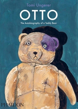 Hardcover Otto: The Autobiography of a Teddy Bear Book