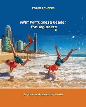 Paperback First Portuguese Reader for beginners: Simple Portuguese reader bilingual with parallel side-by-side translation for speakers of English [Portuguese] Book