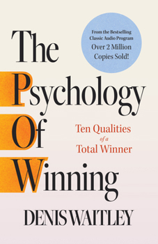 Paperback The Psychology of Winning: Ten Qualities of a Total Winner Book