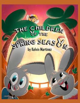 Paperback The Children of The Spring Season Book