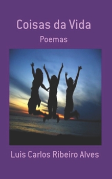 Paperback Coisas da Vida: Poemas [Portuguese] Book