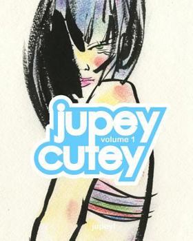 Paperback Jupey Cutey: Volume One Book