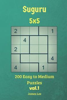 Paperback Suguru Puzzles - 200 Easy to Medium 5x5 vol.1 Book