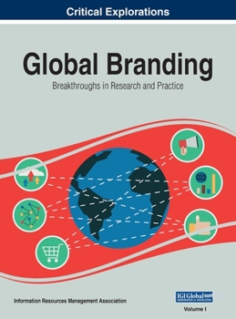 Hardcover Global Branding: Breakthroughs in Research and Practice, VOL 1 Book