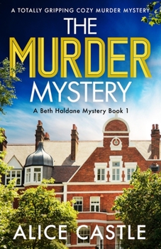 Paperback The Murder Mystery: A totally gripping cozy murder mystery Book
