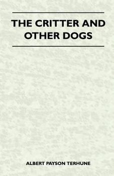 Paperback The Critter and Other Dogs Book