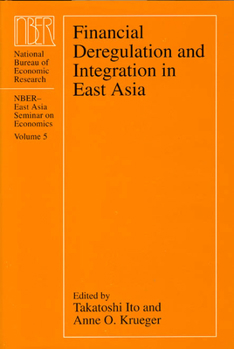 Hardcover Financial Deregulation and Integration in East Asia: Volume 5 Book