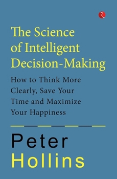 Paperback The Science of Intelligent Decision - Making Book