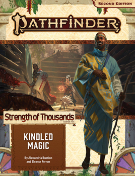 Paperback Pathfinder Adventure Path: Kindled Magic (Strength of Thousands 1 of 6) (P2) Book