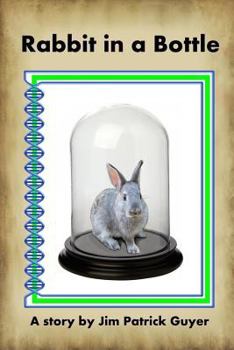 Paperback Rabbit in a Bottle Book