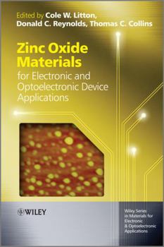 Hardcover Zinc Oxide Materials for Electronic and Optoelectronic Device Applications Book