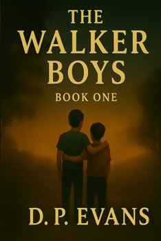 The Walker Boys Book One: The Broken Fence (The Walker Boys of Dusty Ridge)