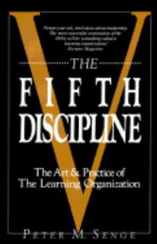 TheFifth Discipline by Senge, Peter M. ( Author ) ON Apr-06-2006, Paperback