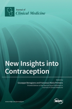 New Insights into Contraception