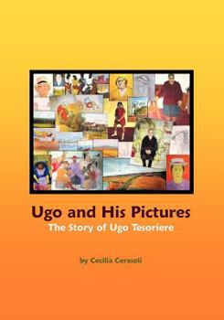 Paperback Ugo and His Pictures: The Story of Ugo Tesoriere Book