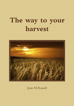 Paperback The way to your harvest Book