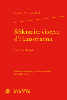 Sedentaire Citoyen d'Haussmannie: Poemes Choisis