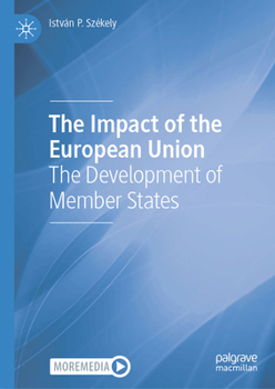 The Impact of the European Union: The Development of Member States