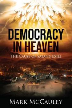 Paperback Democracy In Heaven Book