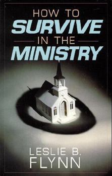 Paperback How to Survive in the Ministry Book