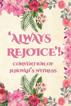 Always Rejoice Convention Of Jehovah's Witnesses: JW Gifts Regional Convention Of Jehovah's Witnesses 2020 Notebook Gift | Jehovah's Witnesses Gifts. Pink