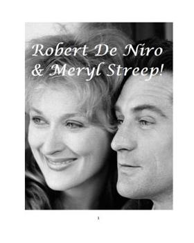 Paperback Robert De Niro and Meryl Streep! Book