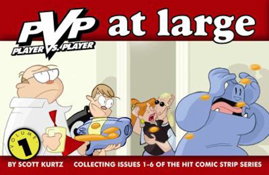 Paperback PVP at Large: Collecting Issues 1-6 of the Hit Comic Strip Series Book