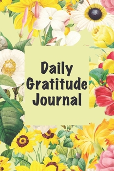 Paperback Daily Gratitude Journal: An Attitude of Gratitude Book