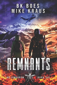 Paperback Remnants - No Tomorrow Book 6 Book