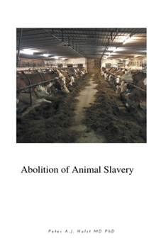 Paperback Abolition of Animal Slavery Book
